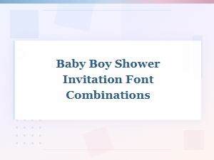 Best Font Pairings for Baby Boy Shower Invitations